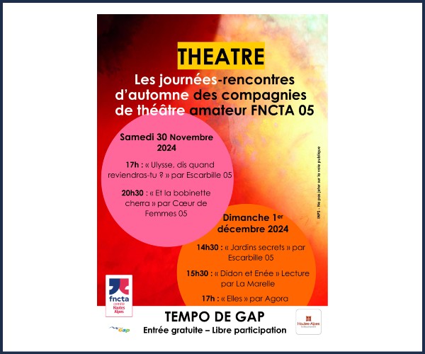 Gap. Journées d'automne des compagnies amateurs FNCTA des Hautes Alpes