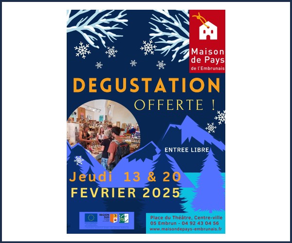 Embrun. Dégustation offerte de produits locaux à la Maison de Pays !