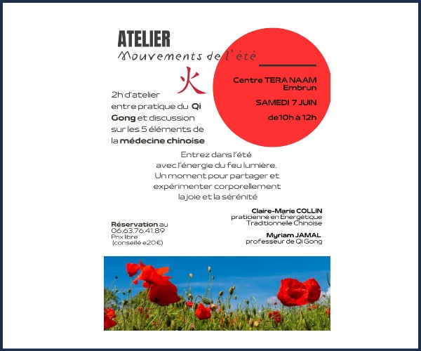 Embrun. Atelier Qi Gong et Énergétique Chinoise, l'Été