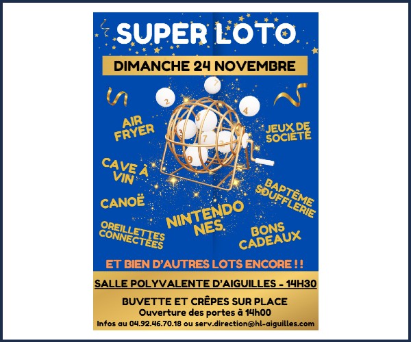 Aiguilles. Super Loto