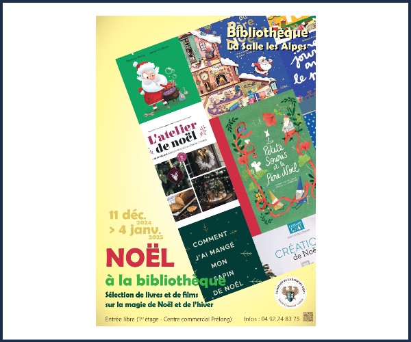 La Salle les Alpes. Noël à la Bibliothèque