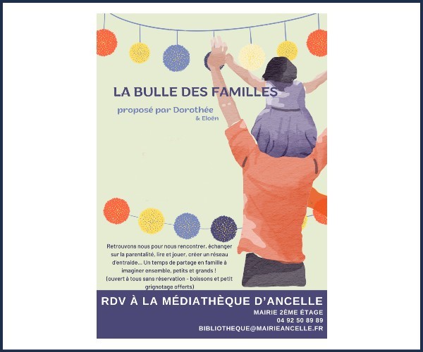 Ancelle. La bulle des Familles