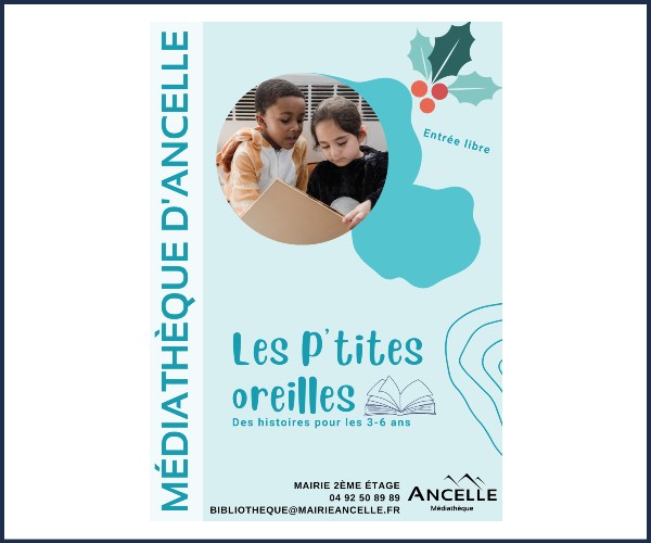 Ancelle. Les p'tites Oreilles