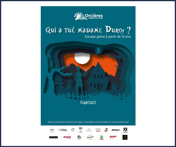 Orcières. Escape game Qui a tué Mme Duroy ?
