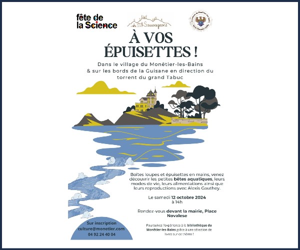 Le Monêtier les Bains. A vos épuisettes, Fête de la Science