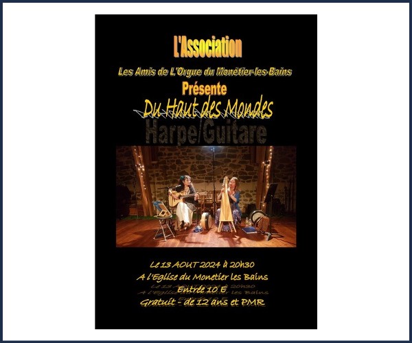 Le Monêtier les Bains. Concert du Haut des Mondes