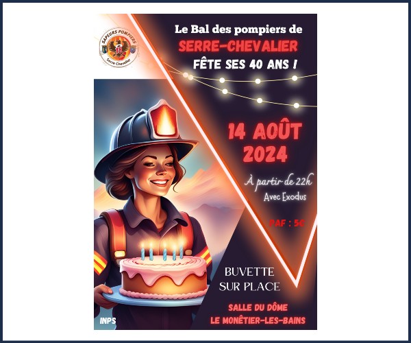 Le Monêtier les Bains. Bal des Pompiers