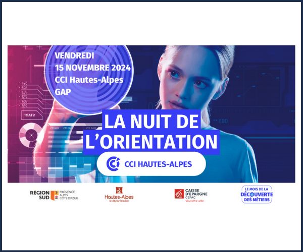 Gap. La Nuit de l'Orientation, CCI Hautes Alpes