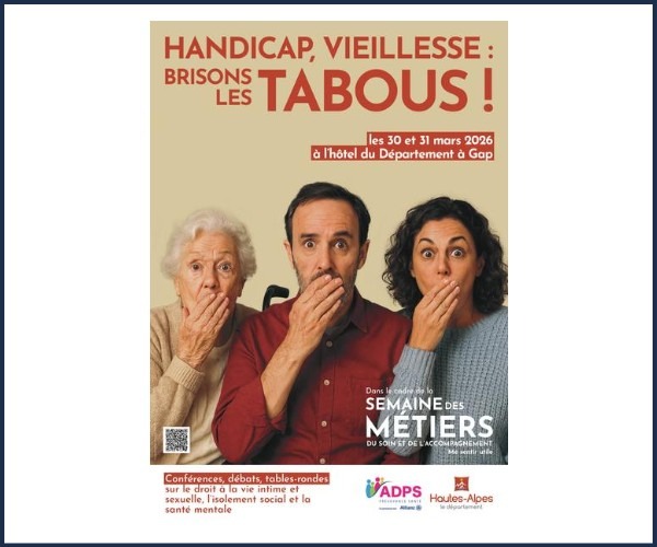  Handicap, vieillesse, brisons les tabous ! à Gap