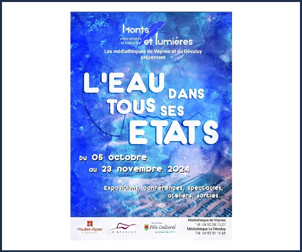 Le Dévoluy. Festival Monts et Lumières, L'eau dans tous ses états