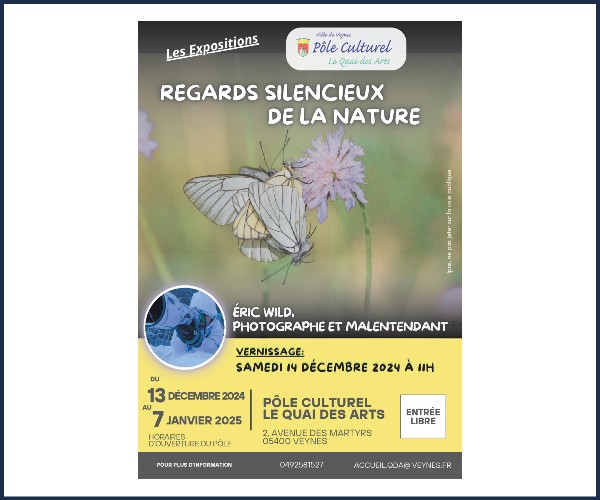 Veynes. Exposition Regards silencieux de la Nature