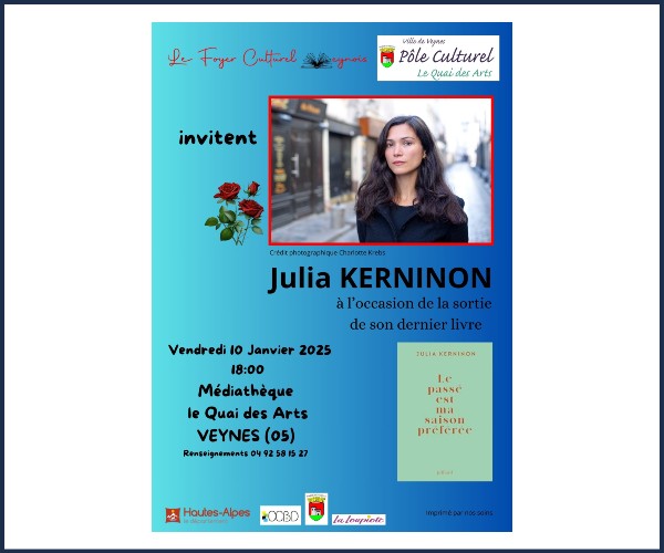 Veynes. Rencontre avec Julia Kerninon écrivaine
