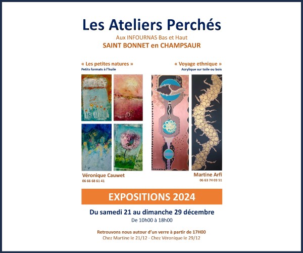 Saint Bonnet en Champsaur. Expositions des atelier perchés