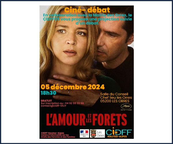 Les Orres. Ciné débat, L'amour et les Forêts