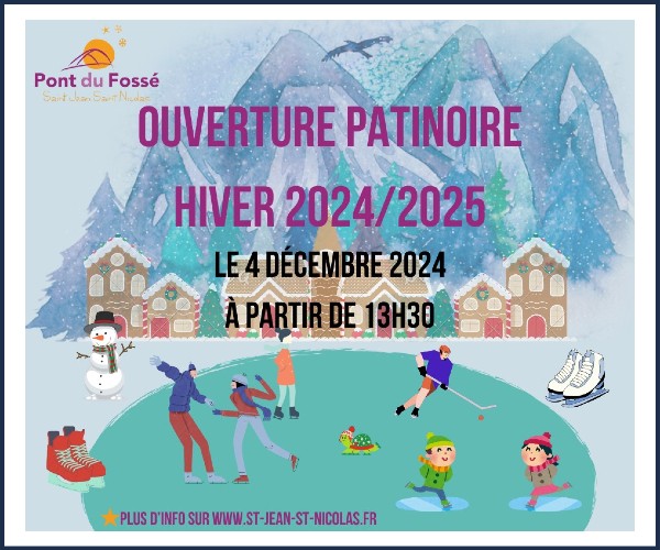 Saint Jean Saint Nicolas. Ouvertures de la Patinoire