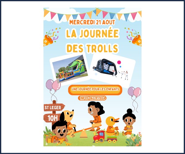 Saint Léger les Mélèzes. La journée des Trolls