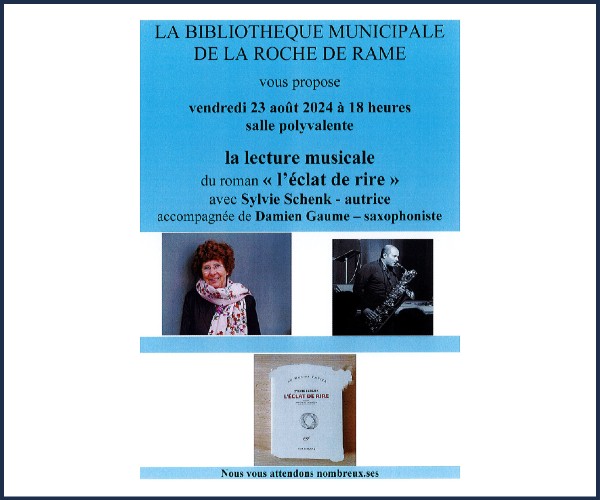 La Roche de Rame. Lecture Musicale