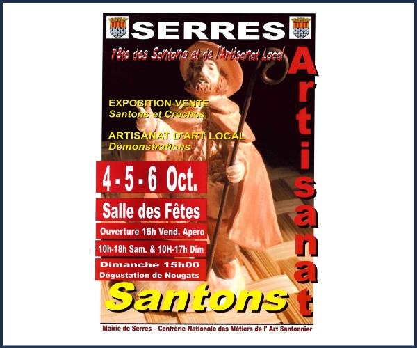 Serres. Fête des Santons et de l'Artisanat Local
