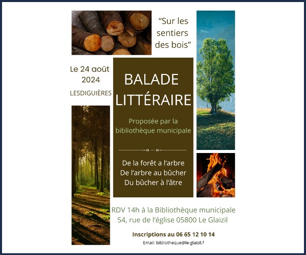 Le Glaizil. Balade littéraire Sur les sentiers des bois