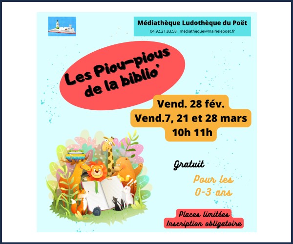 Le Poët. Les Piou pious de la biblio' ­