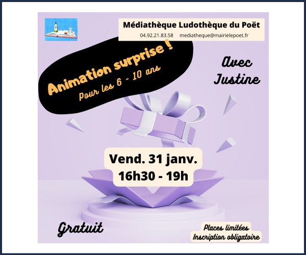 Le Poët. Animation surprise à la médiathèque