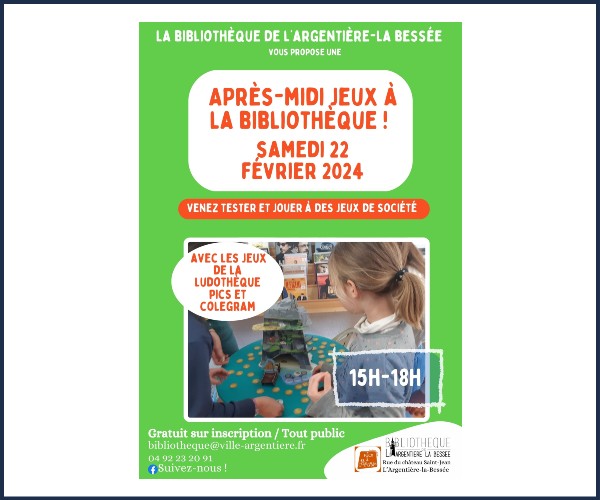 L'Argentière la Bessée. Après-midi jeux à la bibliothèque !