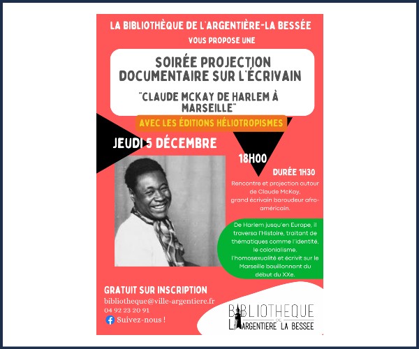 L'Argentière la Bessée. Echange et Projection documentaire autour de l'écrivain Claude mcKay