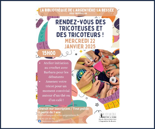 L'Argentière la Bessée. Le rendez vous des tricoteuses et des tricoteurs
