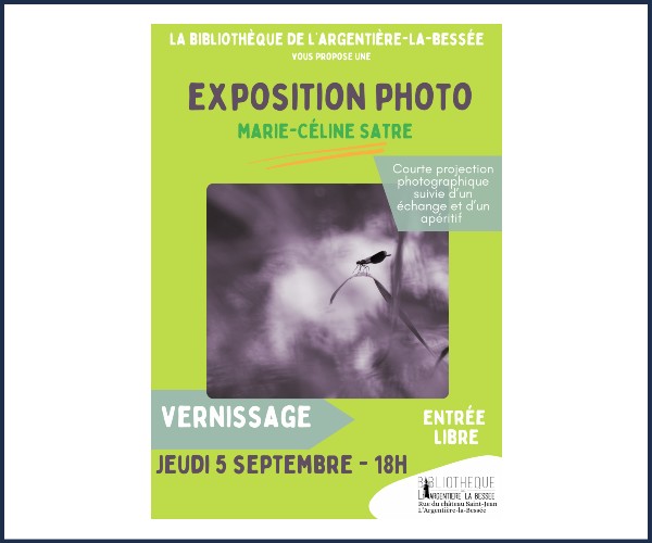 L'Argentière la Bessée. Exposition Photographique et vernissage