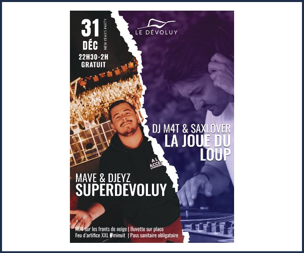 Le Dévoluy. DJ Live, New Year's Eve, La Joue du Loup