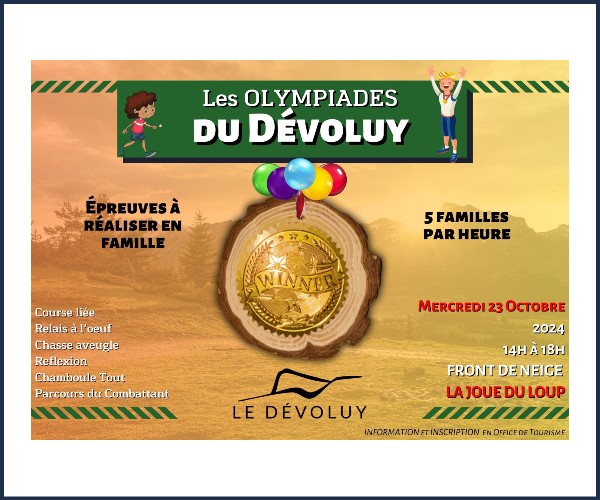 Le Dévoluy. Les Olympiades des Familles, La Joue du Loup