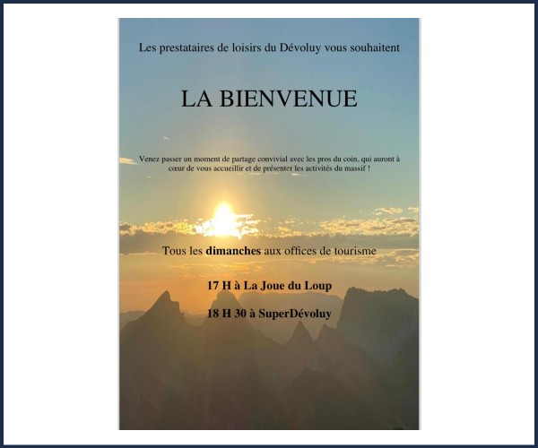 Le Dévoluy. Accueil des prestataires d'activités La Joue du Loup