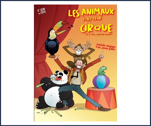 Les Orres. Mini Kids, Spectacle, Les animaux font leur Cirque