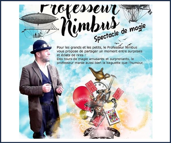 Abriès Ristolas. Spectacle de magie Les trépidantes aventures du docteur Nimbus