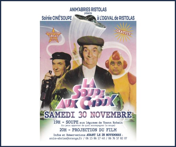 Abriès Ristolas. Soirée Ciné et Soupe, La Soupe aux Choux