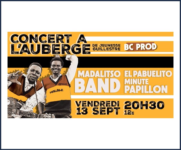 Guillestre. Concert Madalitso Band, Minute Papillon, DJ Pabuelito
