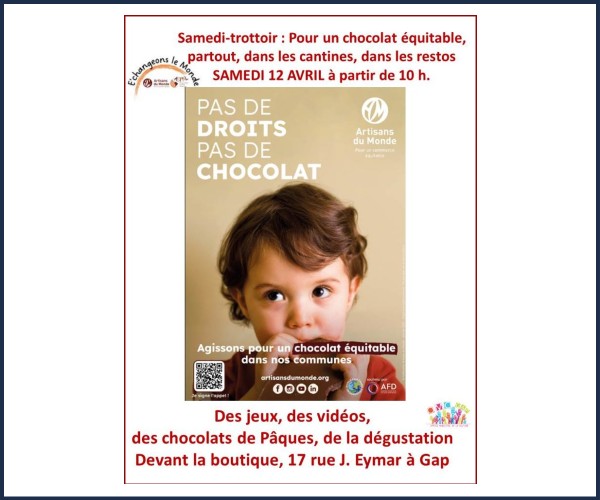 Gap. Samedi trottoir, Pour un chocolat équitable partout