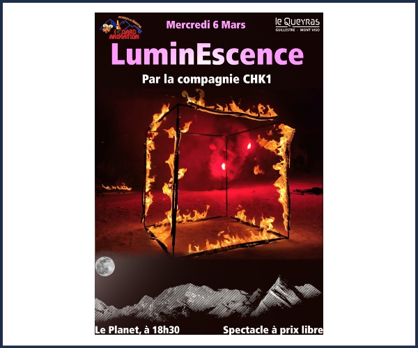 Arvieux. Lumin'Escence