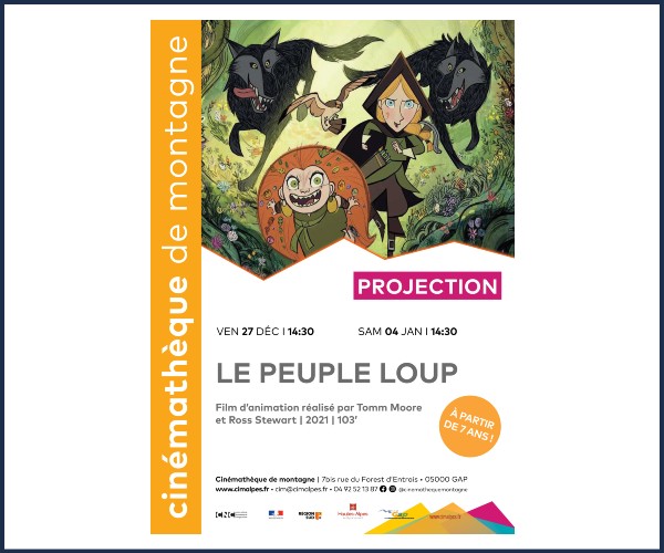 Gap. Projection spéciale vacances, Le peuple Loup