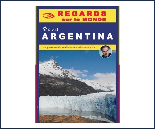 Regards sur le monde. Viva Argentina ! à Gap