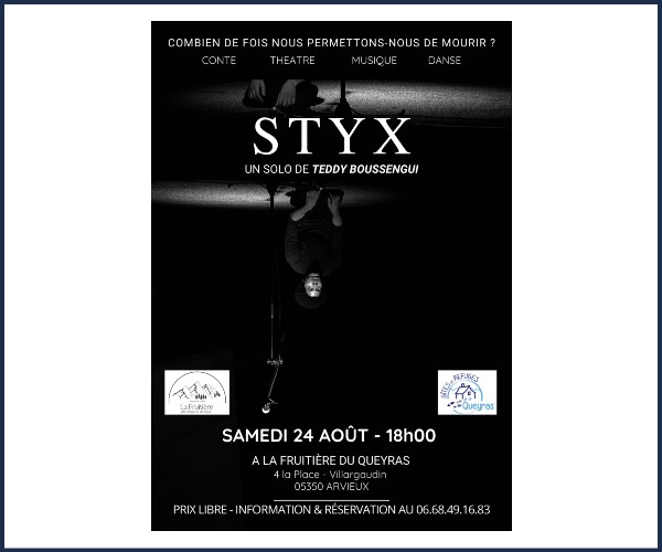 Arvieux. Spectacle Styx au gîte de la Fruitière