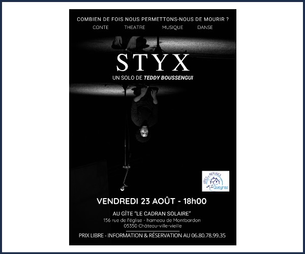 Château Ville Vieille. Spectacle Styx au gîte de Montbardon