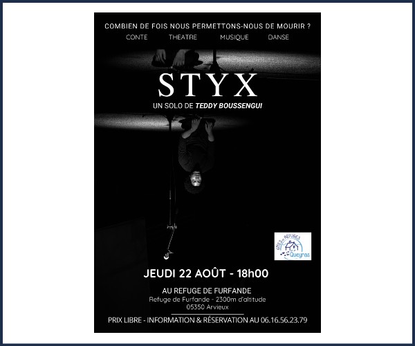 Arvieux. Spectacle Styx au refuge de Furfande