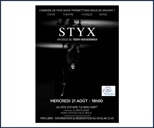 Château Ville Vieille. Spectacle Styx au gîte du Riou Vert
