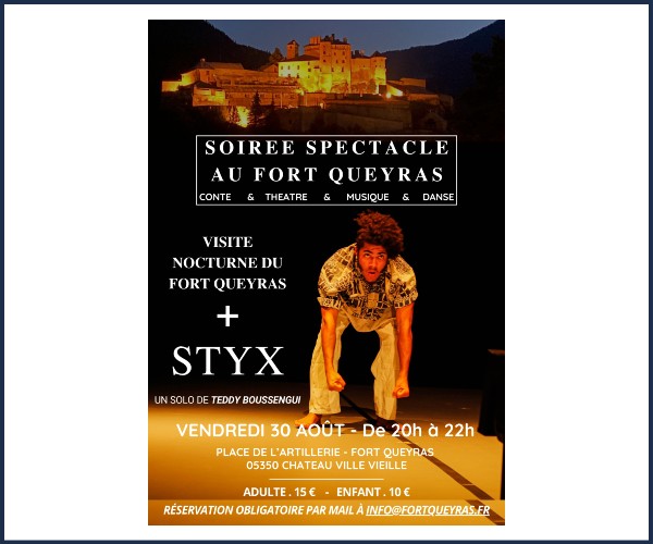 Château Ville Vieille. Visite nocturne et spectacle Styx à Fort Queyras