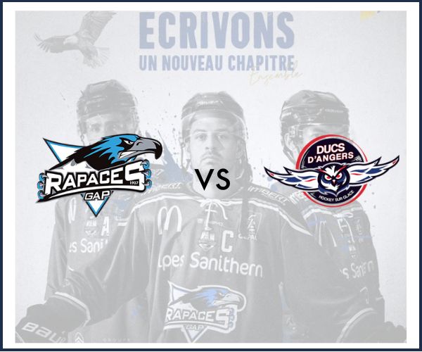 Les Rapaces de Gap contre Angers
