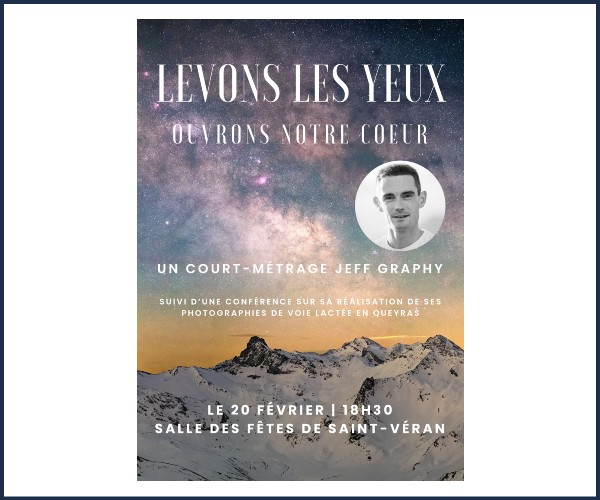 Saint Véran. Conférence, Levons les yeux, ouvrons notre coeur