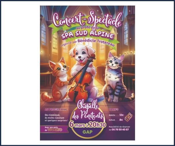 Concert Spectacle pour la SPA Sud Alpine à Gap