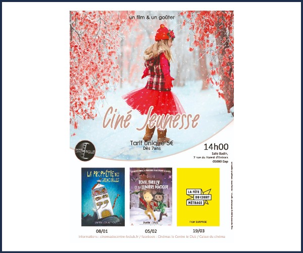 Gap. Ciné goûter, La fête du court métrage, Film surprise !