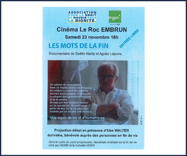 Embrun. Ciné débat, Les mots de la Fin